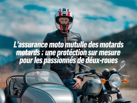 L&rsquo;Assurance Moto Mutuelle des Motards : Une Protection Sur Mesure Pour Les Passionnés de Deux-Roues